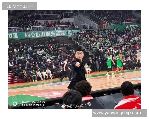 杭州篮球队意识争议引发热议球迷对战术与团队合作的深思 杭州篮球队意识争议引发热议球迷对战术与团队合作的深思