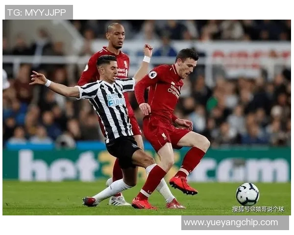 纽卡斯尔对阵切尔西精彩在线直播全程回顾与赛后分析